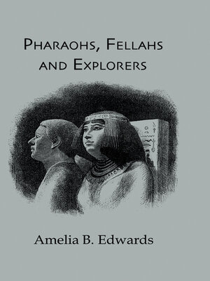 cover image of Pharaohs, Fellahs & Explorers
